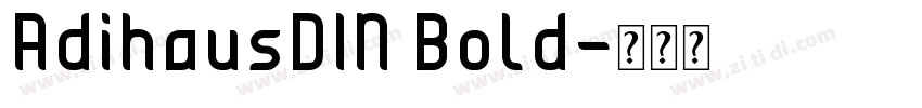 AdihausDIN Bold字体转换